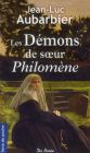 Dmons de soeur Philomne (les)